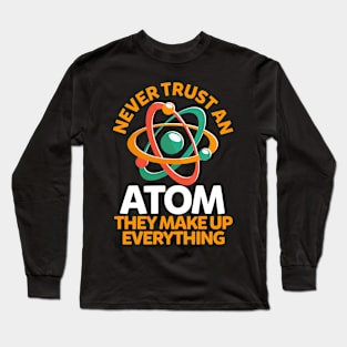 Atom Science Chemist Chemistry Long Sleeve T-Shirt